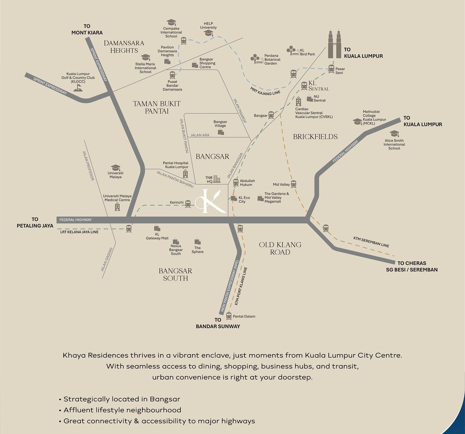 Khaya Residences Bangsar location map showing Abdullah Hukum and Kerinchi LRT, KL Eco City, Mid Valley, KL Sentral, Bangsar and surrounding Kuala Lumpur landmarks